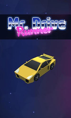 game pic for Mr. Drive runner: Race under the meteor shower